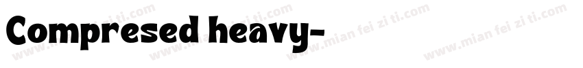 Compresed heavy字体转换
